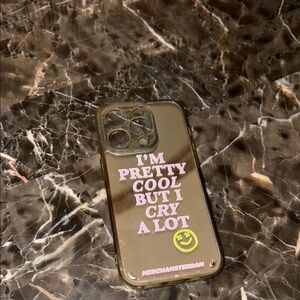 iPhone 14pro mirror I’m pretty cool but I cry a lot Phone Case